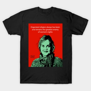 Annie Laurie Gaylor T-Shirt